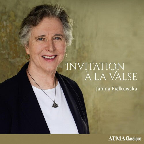 Janina Fialkowska - Invitation a la Valse