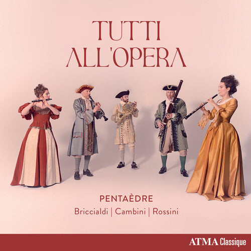 Pentaedre - Tutti All'opera