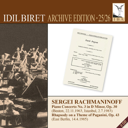 Idil Biret - Rachmaninoff: Piano Concerto No. 3 & Rhapsody on a Theme of Paganini