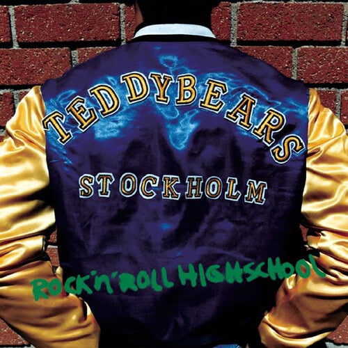 Teddybears - Rock 'n' Roll Highschool
