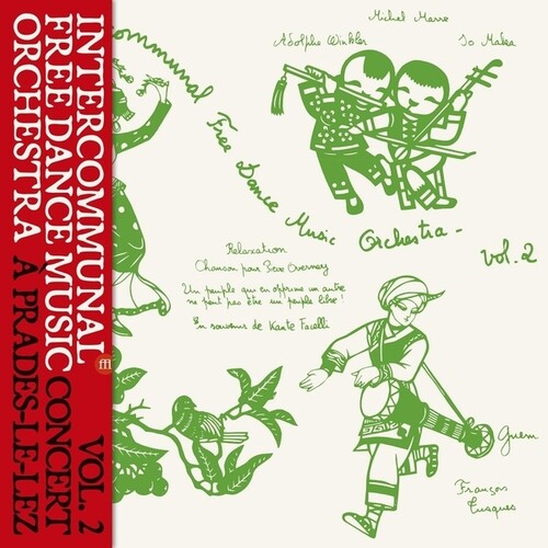 Intercommunal Free Dance Music Orchestra - Concert A Prades Le Lez, Vol. 2