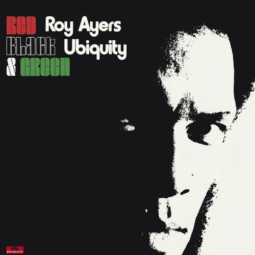 Roy Ayers / Ubiquity - Red Black And Green