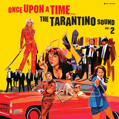 Once Upon a Time: The Tarantino Sound Vol 2/ Var - Once Upon A Time: The Tarantino Sound Vol. 2 / Various - 180-Gram Tyellow Colored Vinyl
