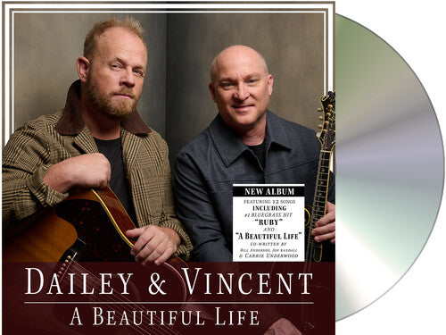 Dailey & Vincent - A Beautiful Life
