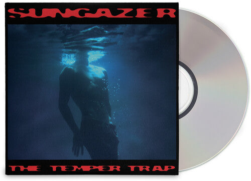 Temper Trap - Sungazer