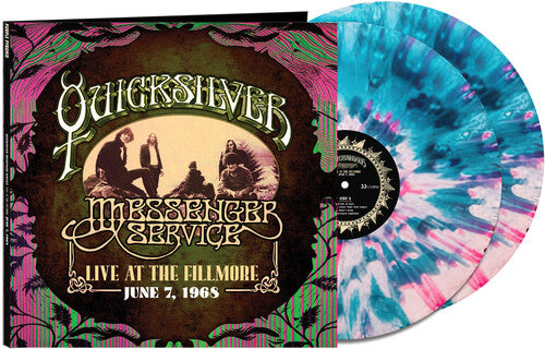 Quicksilver Messenger Service - Live At The Fillmore June 7, 1968