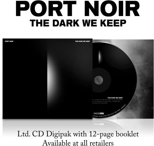 Port Noir - The Dark We Keep