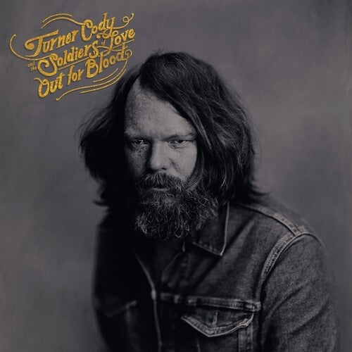 Turner Cody / Soldiers of Love - Out For Blood