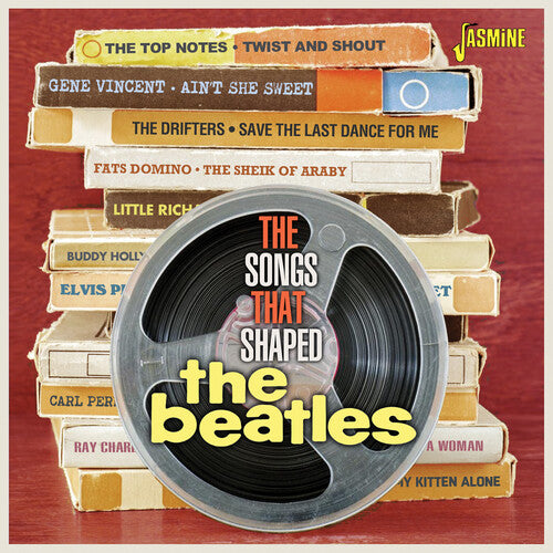 Songs That Shaped the Beatles/ Various - Songs That Shaped The Beatles / Various