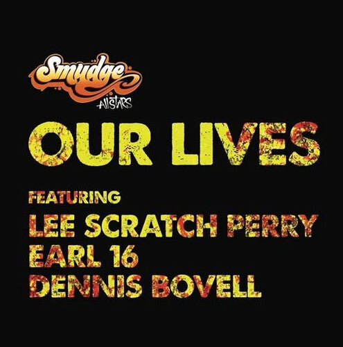 Smudge All Stars - Our Lives - Limited