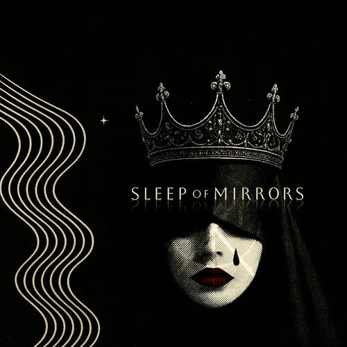 Sleep of Mirrors - Crown