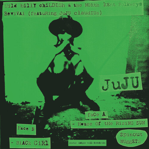 Billy Childish & North Kent Folkways Revival - House Of The Rising Sun / Black Girll