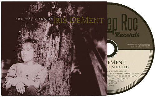 Iris Dement - The Way I Should - 30th Anniversary