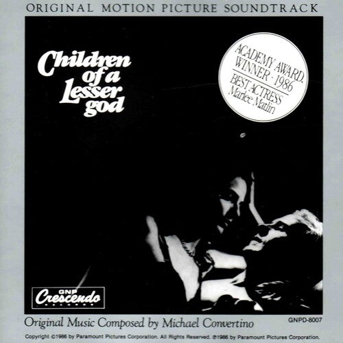 Children of a Lesser God/ O.S.T. - Children Of A Lesser God (Original Motion Picture Soundtrack)