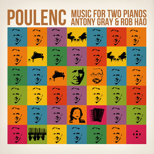 Antony Gray - Poulenc: Music for Two Pianos
