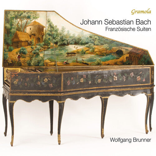 Wolfgang Brunner - French Suites