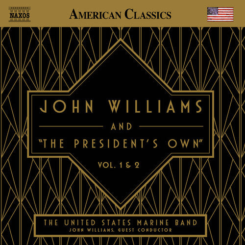 United States Marine Band - John Williams and "The President's Own", Vol. 1 & 2