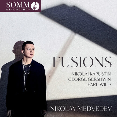 Nikolay Medvedev - Fusions