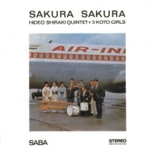 Hideo Shiraki Quintet/ 3 Koto Girls - Sakura Sakura