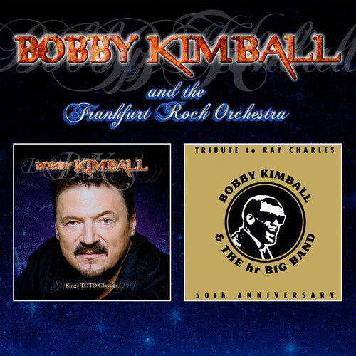 Bobby Kimball & the Frankfurt Rock Orchestra - Sings Toto Classics / Tribute To Ray Charles - 2CD Edition
