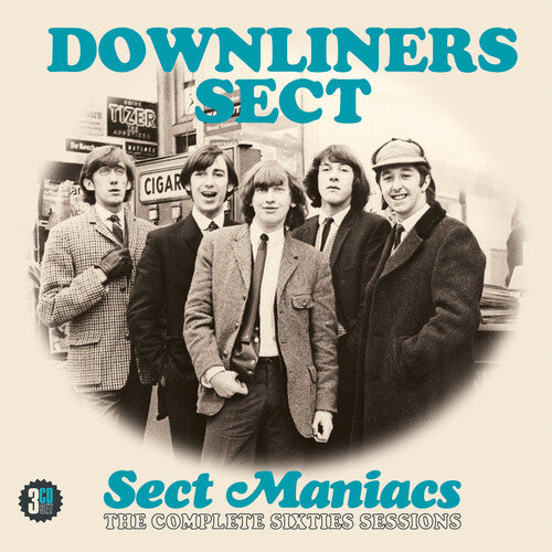 Downliners Sect - Sect Maniacs: The Complete Sixties Sessions