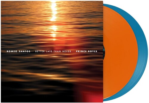Romeo Santos & Prince Royce - Better Late Than Never (Orange & AQUA)