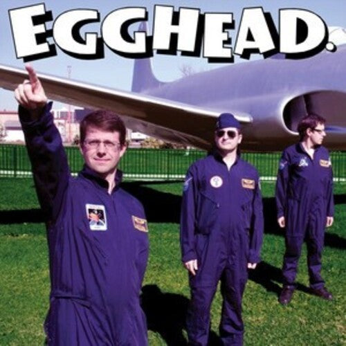 Egghead - Would Like A Few Words With You