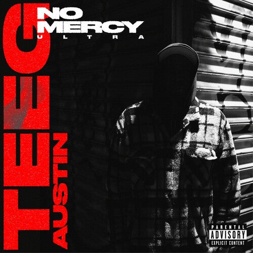 Teeg Austin - No Mercy Ultra