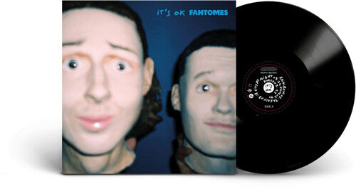 Fantomes - It's Ok