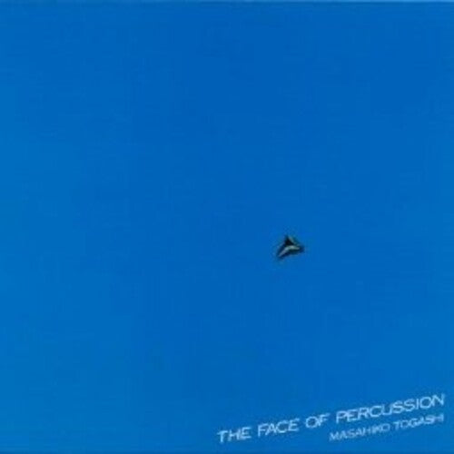 Masahiko Togashi - Face Of Percussion