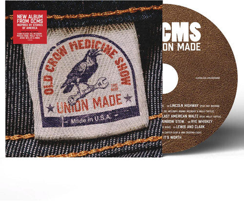 Old Crow Medicine Show - Union Made