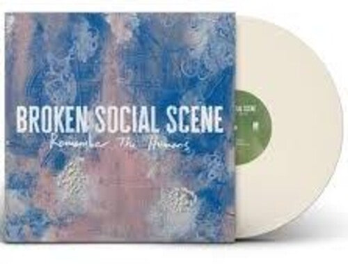 Broken Social Scene - Remember The Humans - Cream Colored Vinyl