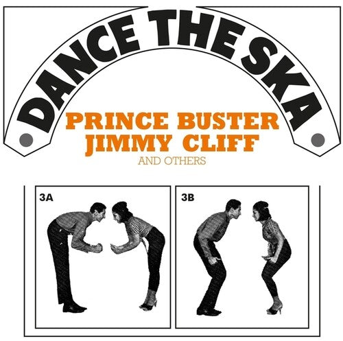 Dance the Ska/ Various - Dance The Ska (Prince Buster, Jimmy Cliff And others) / VAR