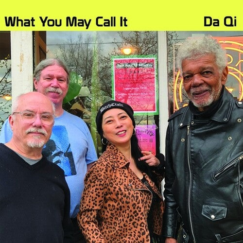 What You May Call It - Da Qi