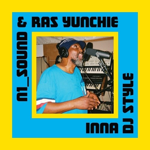 N1-Sound/ Ras Yunchie - Inna DJ Style