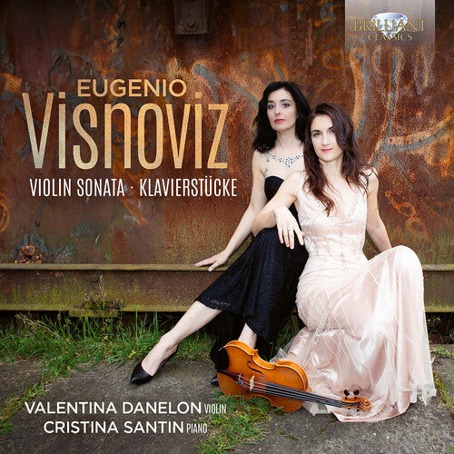 Valentina Danelon - Visnoviz: Violin Sonata, Klavierstucke