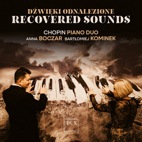 Chopin Piano Duo - Recovered Sounds