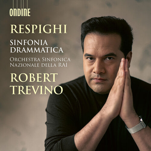 Orchestra Sinfonica Nazionale della RAI - Respighi: Sinfonia Drammatica