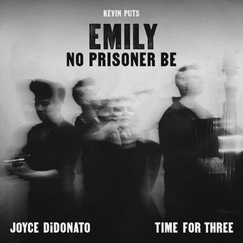 Joyce Didonato - Emily - No Prisoner Be