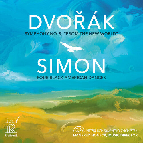 Pittsburgh Symphony Orchestra - Dvorak: Symphony No. 9; Simon: Four Black American Dances