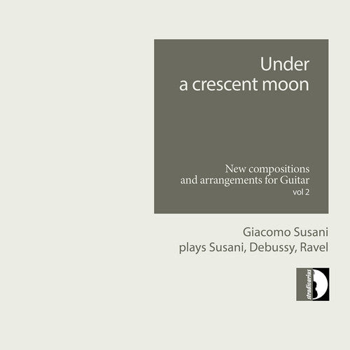 Giacomo Susani - Under a crescent moon - Giacomo Susani