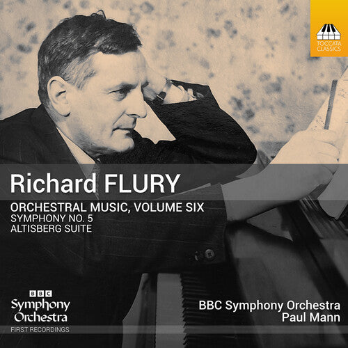 BBC Symphony Orchestra - Richard Flury: Orchestral Music, Vol. 6