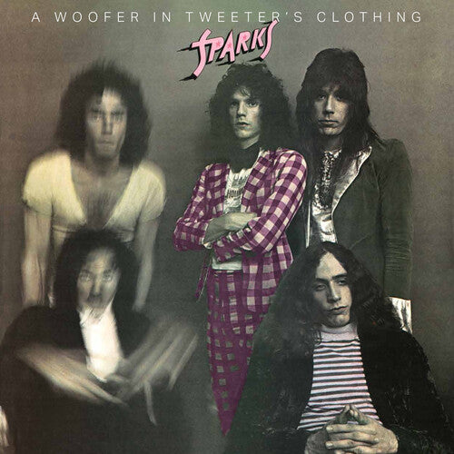 Sparks - A Woofer In Tweeter's Clothing