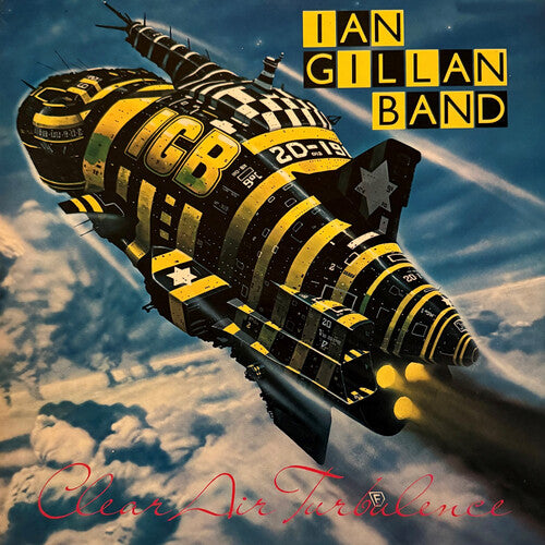Ian Gillan Band - Clear Air Turbulence