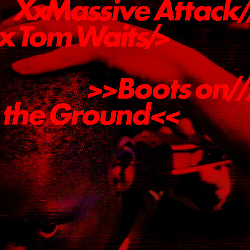 Massive Attack/ Tom Waits - Boots on the Ground - Random Color Red, White or Blue