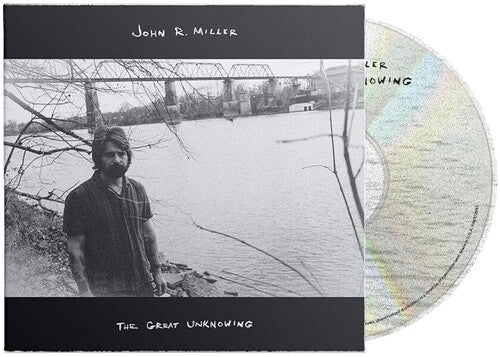 John Miller R. - The Great Unknowing