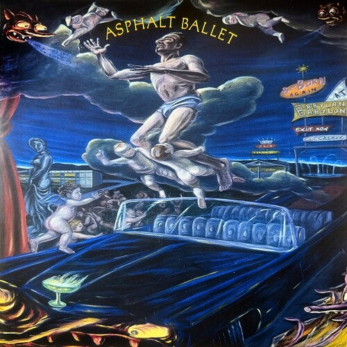 Asphalt Ballet - Asphalt Ballet (Plus Bonus Tracks)