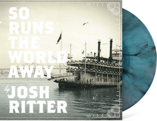 Josh Ritter - So Runs the World Away - SEAGLASS WITH BLACK SWIRL VINYL