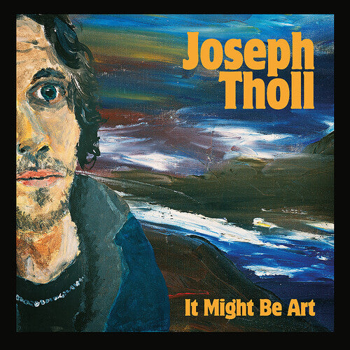 Joseph Toll - It Might Be Art