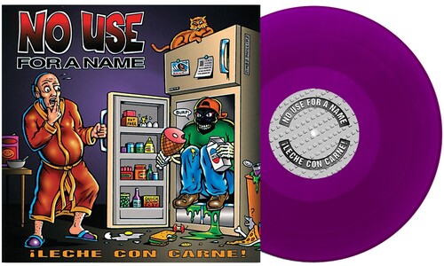 No Use for a Name - ¡leche Con Carne!